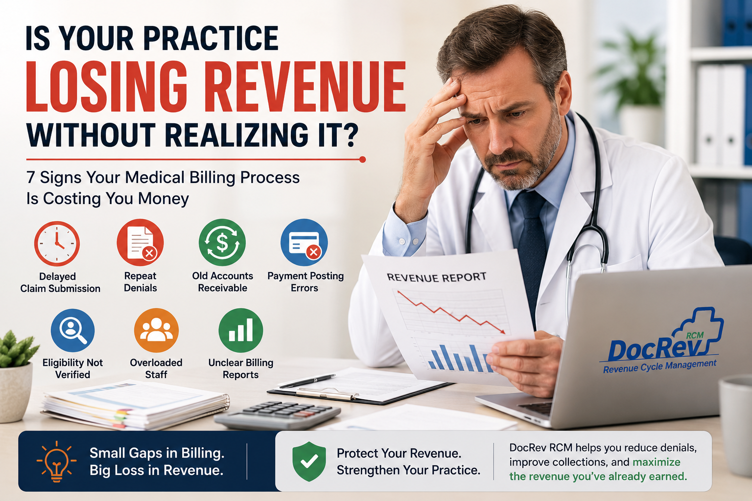 Is Your Practice Losing Revenue Without Realizing It? 7 Signs Your Medical Billing Process Is Costing You Money