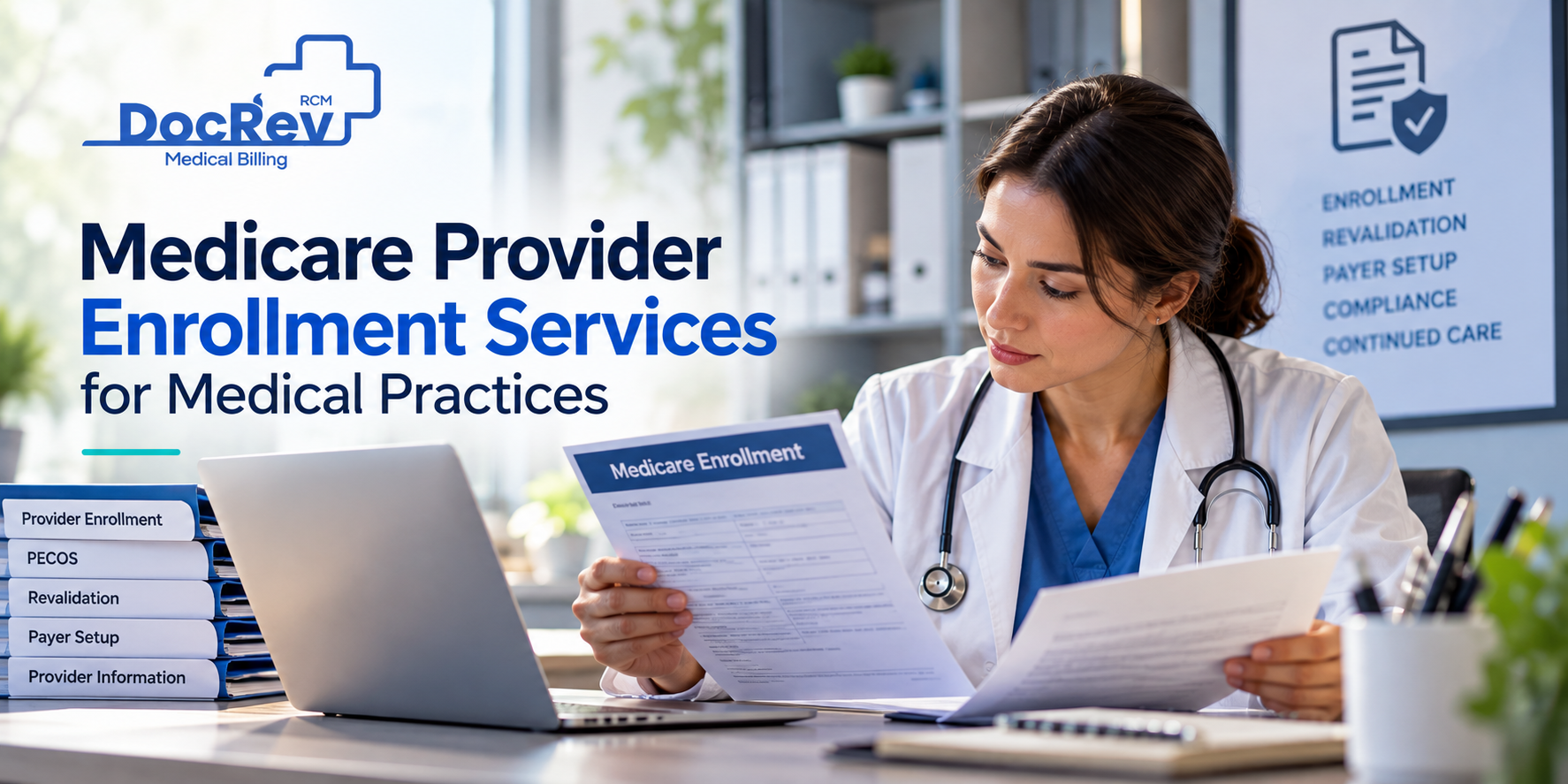 Medicare Provider Enrollment Services for Medical Practices